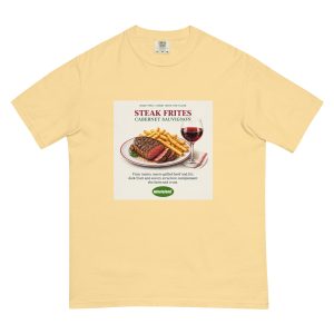 Steak Frites & Cabernet Sauvignon — Start With the Plate Heavyweight T-Shirt
