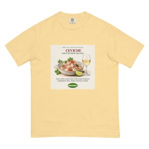 Ceviche & Sauvignon Blanc — Start With the Plate Heavyweight T-Shirt